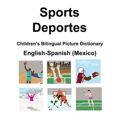 English-Spanish (Mexico) Sports / Deportes Children's Bilingual Picture Dictionary - Paperback