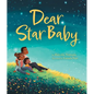 Dear Star Baby - Hardcover