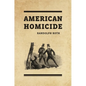 American Homicide - Paperback