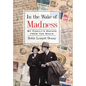 In the Wake of Madness: My Family's Escape from the Nazis - Hardcover