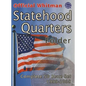 Official Whitman(r) Coin Folder - Statehood Quarters: 1999-2009 (Single Mint): Complete 50 State Set: 1999-2008 - Hardcover