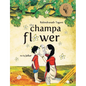 The Champa Flower - Paperback