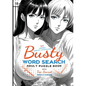 Busty Word Search: Adult Puzzle Book - NSFW - 18+ - Paperback