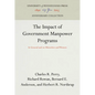 The Impact of Government Manpower Programs: In General and on Minorities and Women - Hardcover