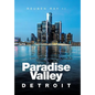 Paradise Valley: Detroit - Hardcover