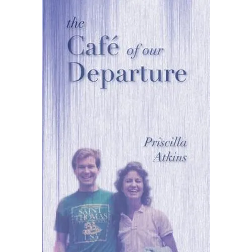 The Café of Our Departure - Paperback