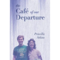 The Café of Our Departure - Paperback
