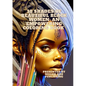 Shades of Beauty: Coloring Book of Lifelike AI-Generated Beautiful African Women - Paperback