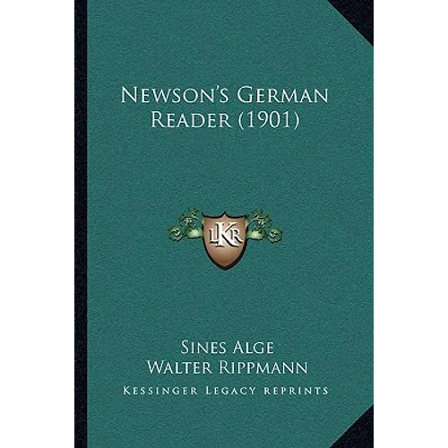 Newson's German Reader (1901) - Paperback