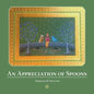 An Appreciation of Spoons - Paperback