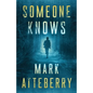 Someone Knows - Paperback