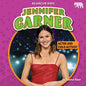 Jennifer Garner: Actor and Child Activist - Library Binding