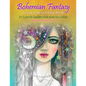 Bohemian Fantasy: A Grayscale Coloring Book - Paperback