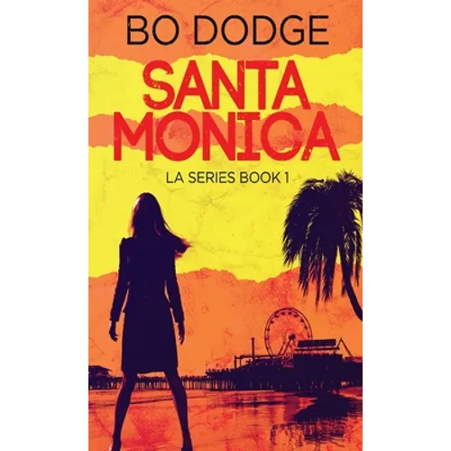 Santa Monica - Hardcover