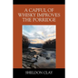 A Capful of Whisky Improves the Porridge - Paperback
