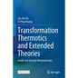 Transformation Thermotics and Extended Theories: Inside and Outside Metamaterials - Paperback
