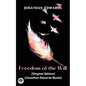 Jonathan Edwards: Freedom of the Will (Original Edition) (Jonathan Edwards Books) - Paperback