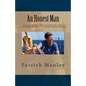 An Honest Man: A former CIA operative describes the events surrounding the death of President John F. Kennedy - Paperback