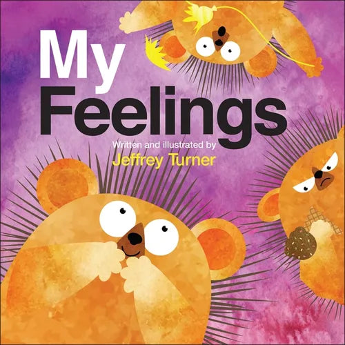 My Feelings - Library Binding