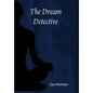 The Dream Detective - Hardcover