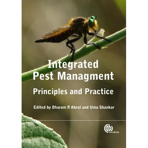 Integrated Pest Management: Principles and Practice - Paperback