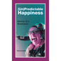 (Un)Predictable Happiness: Memoir of a Breakdown - Hardcover