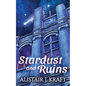 Stardust and Ruins - Paperback