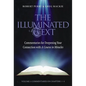 The Illuminated Text Vol 1: Commentaries for Deepening Your Connection with a Course in Miracles - Paperback