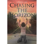 Chasing the Horizon: The Dawn of Pandora - Paperback