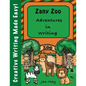 Zany Zoo Adventures in Writing - Paperback