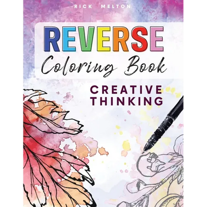 Reverse Coloring Book Creative Thinking - Paperback