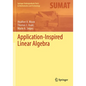 Application-Inspired Linear Algebra - Paperback