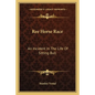 Ree Horse Race: An Incident in the Life of Sitting Bull - Paperback