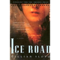 Ice Road - Paperback