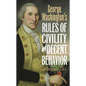 George Washington's Rules of Civility and Decent Behavior - Hardcover