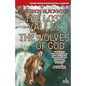 The Lost Valley / The Wolves of God - Paperback