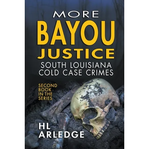 More Bayou Justice - Paperback