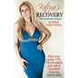 Katrina's Recovery from Mysterious Disease: Kiss your Lyme, CFS, Fibromyalgia and other ?Invisible? Illnesses Good-Bye - Paperback