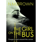 The Girl on the Bus - Paperback