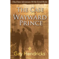 The First Adventure of Sir Errol Hyde: The Case of the Wayward Prince - Paperback