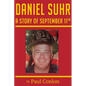 Daniel Suhr: A Story of September 11th - Paperback