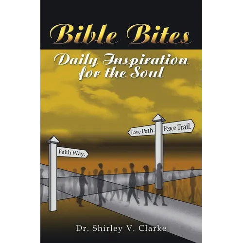 Bible Bites: Daily Inspiration for the Soul - Paperback