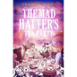 The Mad Hatters' Tea Party - Paperback