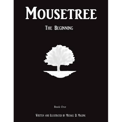 Mousetree: The Beginning Book One - Paperback