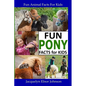 Fun Pony Facts for Kids - Paperback