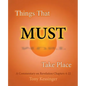 Things That Must Take Place: A Commentary on Revelation Chapters 4-22 - Paperback