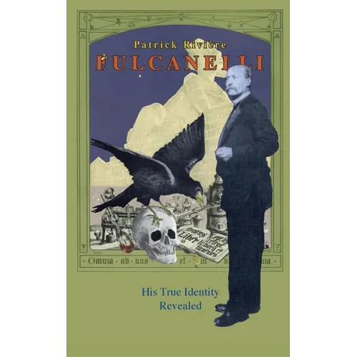 Fulcanelli: His True Identity Revealed - Paperback