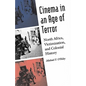 Cinema in an Age of Terror: North Africa, Victimization, and Colonial History - Hardcover