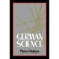 German Science: Some Reflections on German Science/German Science and German Virtues - Paperback