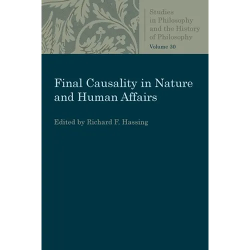Final Causality in Nature and Human Affairs - Paperback